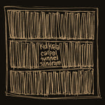 Kid Koala Brown In Black Yolk Vinyl) Carpal Tunnel Syndrome (25Th Anniversary Edition) (Deluxe Edition