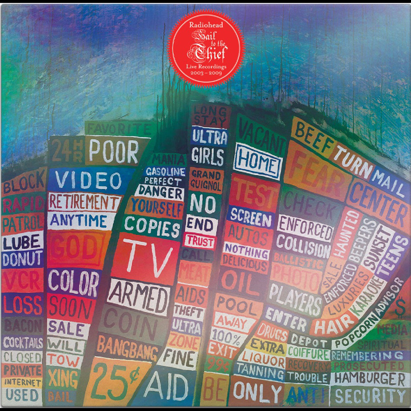 Radiohead Hail To The Thief (Live Recordings 2003-2009)