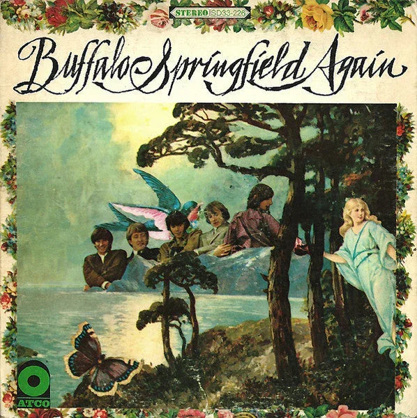 Album cover of "Buffalo Springfield Again" featuring illustrated band members, a woman in a blue dress, birds, trees, and a butterfly, with the band name in stylized script at the top.
