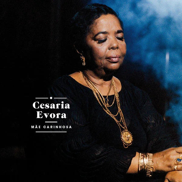 Cesaria Evora Mãe Carinhosa album cover, soulful singer in black with gold jewelry