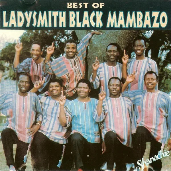 Ladysmith Black Mambazo album cover with group members in colorful shirts posing outdoors.