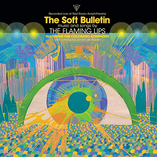 The Soft Bulletin album cover art featuring a colorful, psychedelic eye and abstract patterns.