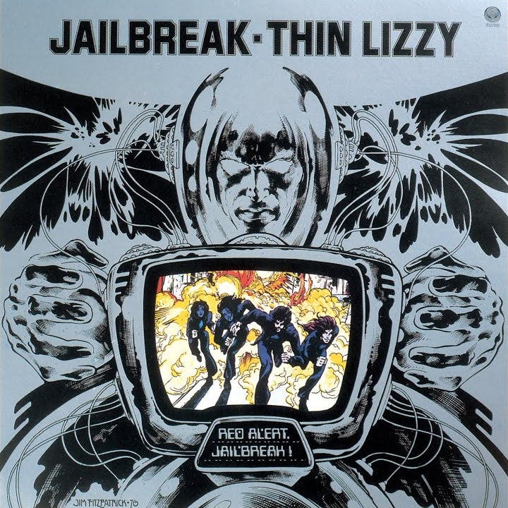 Album cover for "Jailbreak" by Thin Lizzy, featuring a monochrome drawing of a figure with a screen showing four people running from an explosion, and the words "Red Alert: Jailbreak!" displayed.