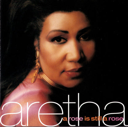 Aretha Franklin - A Rose Is Still A Rose - Used CD