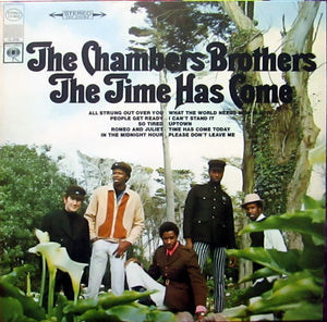 The Chambers Brothers - The Time Has Come - Music on Vinyl - 180Gram - New/Mint