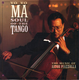 Yo-Yo Ma, Astor Piazzolla - Soul Of The Tango (The Music Of Astor Piazzolla) CD