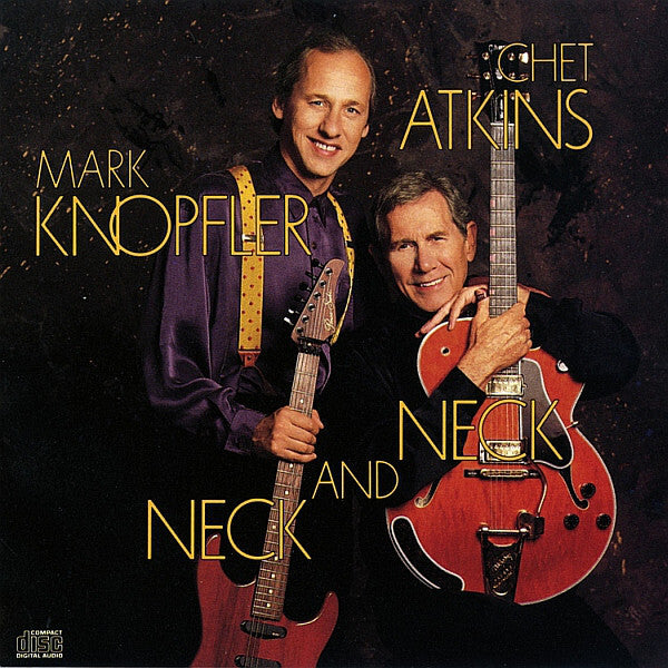 Chet Atkins / Mark Knopfler - Neck And Neck - Used CD