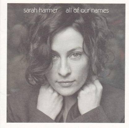 Sarah Harmer - All Of Our Names -  Used CD