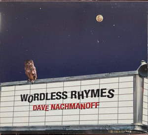 Dave Nachmanoff - Wordless Rhymes - Used CD