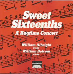 William Albright & William Bolcom – Sweet Sixteenths: A Ragtime Concert -Used CD