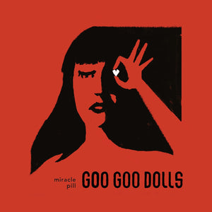 Goo Goo Dolls - Miracle Pill - Brand New/Sealed Vinyl