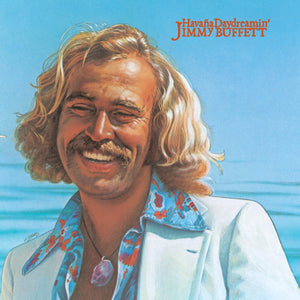 Jimmy Buffett – Havaña Daydreamin' - Playtested - Near Mint - Vinyl