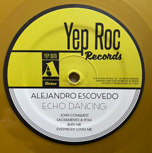 Alejandro Escovedo - Echo Dancing - 2LP New GOLD Colored Vinyl