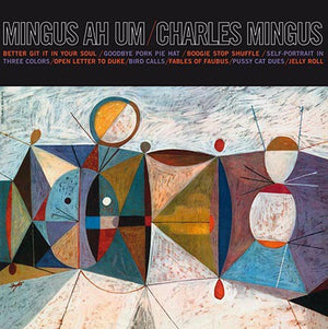 Charles Mingus - Mingus Ah Um - New/Mint Blue Vinyl