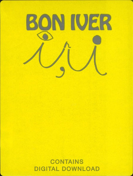 Bon Iver album cover art for "i,i" on bright yellow background, contains digital download