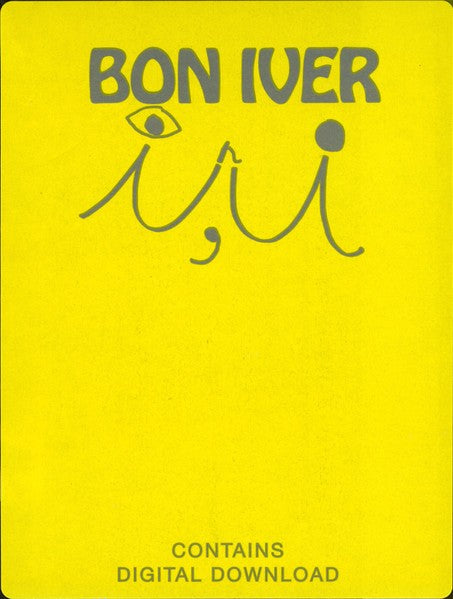 Bon Iver album cover art for "i,i" on bright yellow background, contains digital download