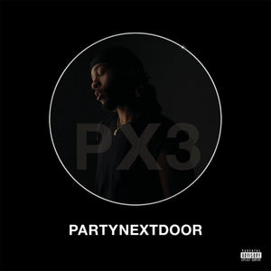 PARTYNEXTDOOR - Partynextdoor 3 - 2 LP's / Double Black Vinyl - New/Sealed