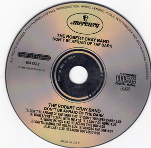 The Robert Cray Band – Don't Be Afraid Of The Dark - Preowned CD