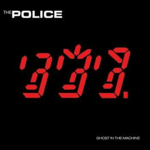The Police Ghost in the Machine vinyl album cover with digital red numbers on black background