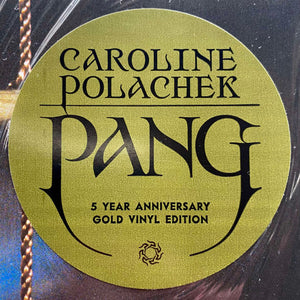 Caroline Polachek - Pang - 5 Year Anniversary Edition - 1LP-Brand New Gold Vinyl