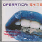 Operatica - Shine - Used CD