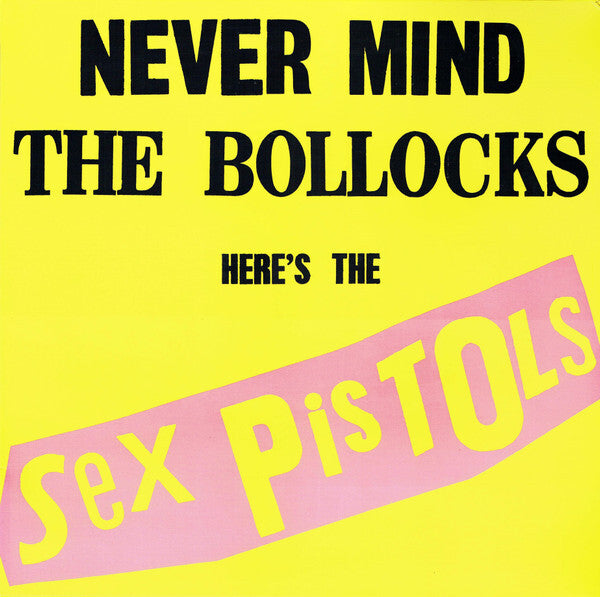 Sex Pistols - Never Mind The Bollocks Heres The Sex Pistols (Yellow Cover) Vinyl
