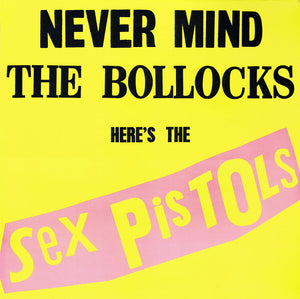 Sex Pistols - Never Mind The Bollocks Heres The Sex Pistols (Yellow Cover) Vinyl