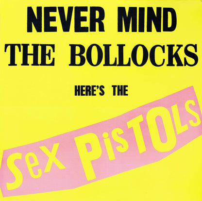 Sex Pistols - Never Mind The Bollocks Heres The Sex Pistols (Yellow Cover) Vinyl