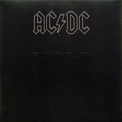 AC/DC - Back In Black - Remastered - Embossed - Brand New/Sealed Vinyl