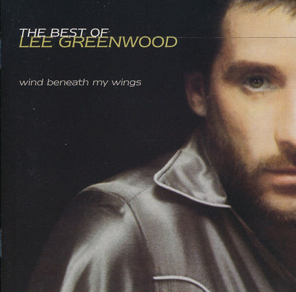 Lee Greenwood - The Best Of Lee Greenwood - Wind Beneath My Wings - Preowned CD