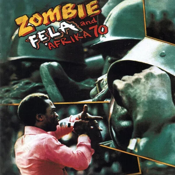 Fela Kuti Zombie vinyl record cover with singer in pink shirt and soldiers in helmets