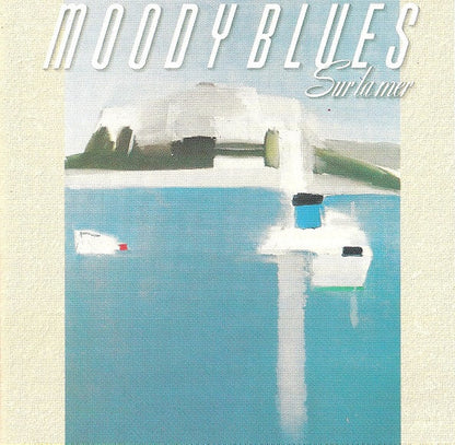The Moody Blues - Sur La Mer - Used CD