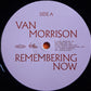 Van Morrison – Remembering Now - 2LP - UK Import - Brand New/Mint Vinyl