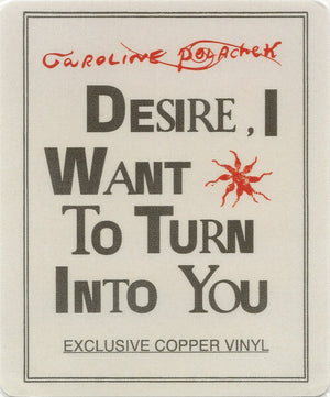 Caroline Polachek-Desire, I Want To Turn Into You - 1LP Copper Color - New Vinyl