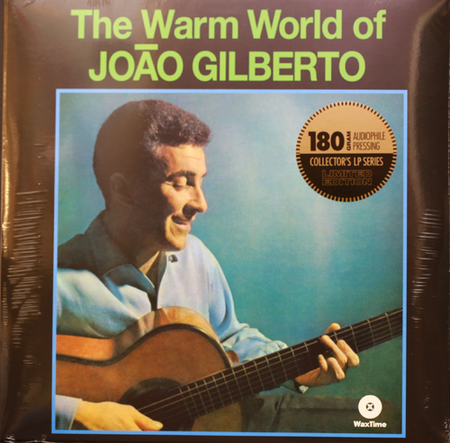 João Gilberto album cover for The Warm World of João Gilberto, playing guitar, collectors vinyl