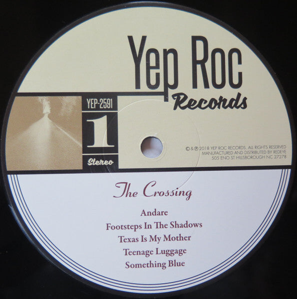 Yep Roc Records vinyl record label for The Crossing, side 1, tracklist visible.