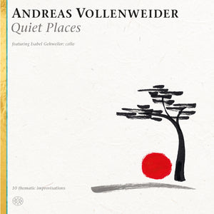 Andreas Vollenweider Featuring Isabel Gehweiler – Quiet Places - Brand New Vinyl