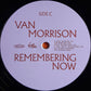 Van Morrison – Remembering Now - 2LP - UK Import - Brand New/Mint Vinyl