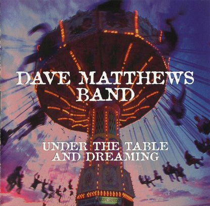 Dave Matthews Band - Under The Table And Dreaming - Used CD