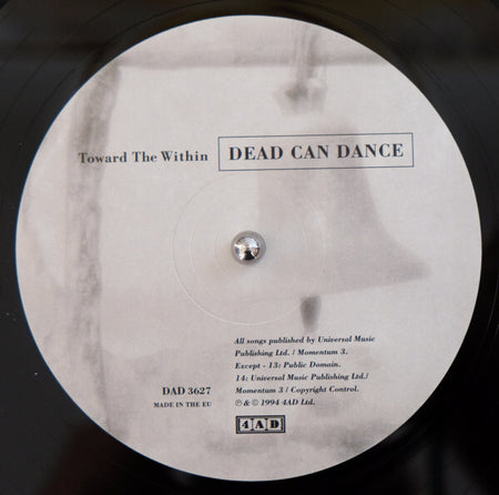 Dead Can Dance Toward the Within vinyl record label close-up, 4AD, classic music album