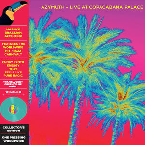 Azymuth - Live At The Copacabana Palace - Limited Edition Blue Green Vinyl