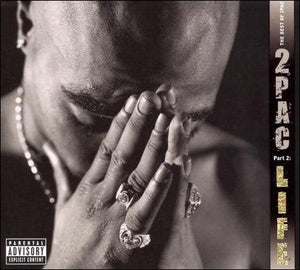 2Pac The Best Of 2Pac - Pt. 2: Life