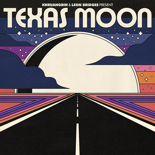 Khruangbin & Leon Bridges - Texas Moon | 12" EP | Chocolate Hills