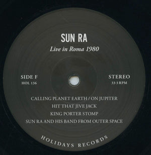 Sun Ra Live In Roma 1980 | Limited Edition 3LP Vinyl | Holidays Records
