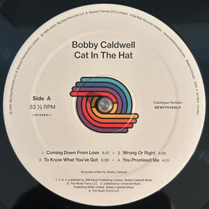 Bobby Caldwell - Cat In The Hat | New 140 Gram LP 2023 Reissue