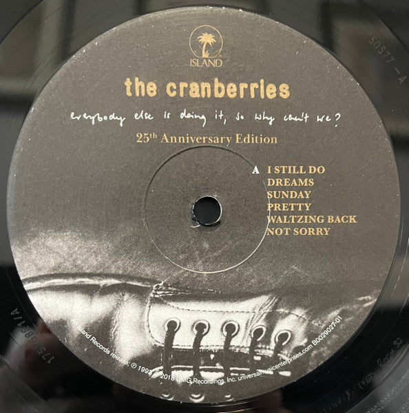 The Cranberries - Everybody Else Is Doing It So Why Can't We? | 25th Anniversary