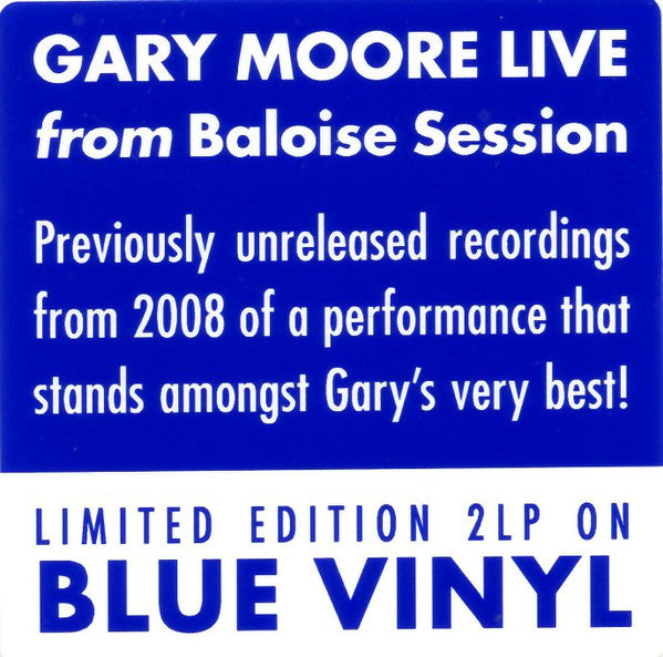 Gary Moore - Live From Baloise Session | Ltd Blue 45RPM 2LP