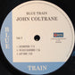 John Coltrane - Blue Train | Classic Blue Note Groove | Fast Shipping Direct 2 U