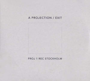 A PROJECTION Exit
