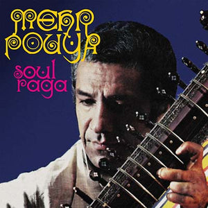 ABBASS MEHRPOUYA Soul Raga: Anthology